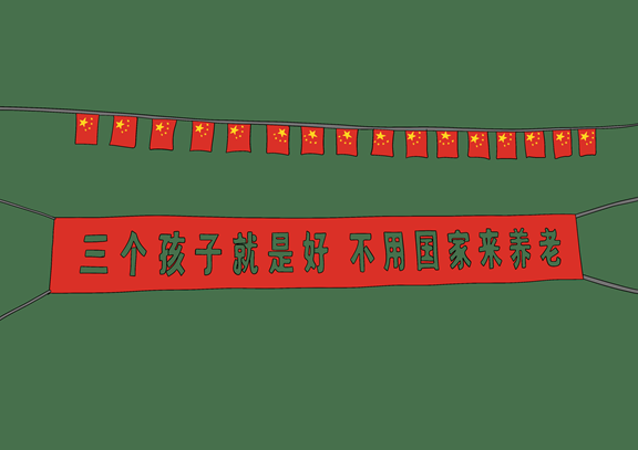 Politischer Slogan der Kommunistischen Partei: „Drei Kinder sind am besten – dann musst du im Alter nicht vom Staat versorgt werden.“